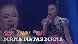 Flashback DAA4 - Selfi Yamma Lida [[Derita Diatas Derita]] D'Academy Asia 4