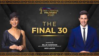 Miss Universe Philippines 2021 | The FINAL 30