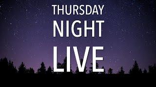 Thursday Night Live