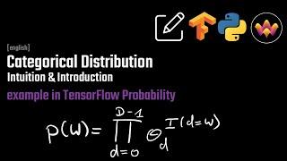 Categorical Distribution & Indicator Function | Intro | with TensorFlow Probability