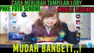 Cara merubah tampilan-background mobile legends - jadi foto sendiri