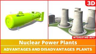 Nuclear Power Plants | Advantages And Disadvantages Of Nuclear Power Plants