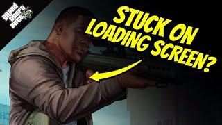 How to Fix GTA 5 Stuck on Loading Story Mode