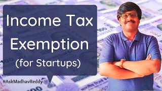 Income Tax Exemption For Startups | How to apply for Income Tax Exemption on Startup India Website |