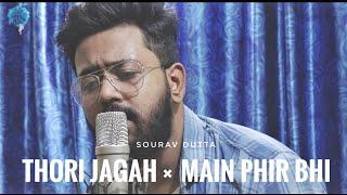 Marjaavaan | Thori Jagah × Main Phir Bhi | Arijit S | Mithoon | Tanishq B | Sourav Dutta