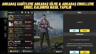 Arkadaş Sabitleme Nedir & Yeni Sürümde Arkadaş Nasıl Silinir & Pubg Mobile Arkadaş Nasıl Engellenir