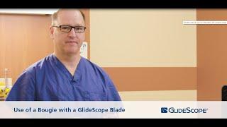 How to Use a Bougie with a Hyperangulated GlideScope Blade, Technique by Dr. Rich Levitan