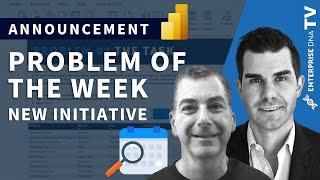 Problem Of The Week - Brand New Enterprise DNA Initiative