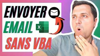 Comment envoyer des emails avec Excel sans code VBA ? 