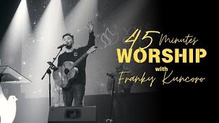 45 MINUTES WORSHIP with Franky Kuncoro | YHS Church Malang