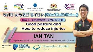 Good Posture and How to Reduce Injuries (Ian Tan) - One More Step