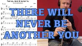 There Will Never Be Another You- SOLO for Clarinet