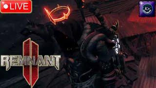  LIVE | REMNANT 2  - Let's Play!!