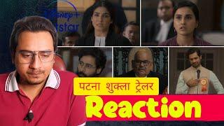 Patna Shuklla | Official Trailer - Reaction | Raveena Tandon Manav Vij Arbaaz Khan | Baadal Reacts!