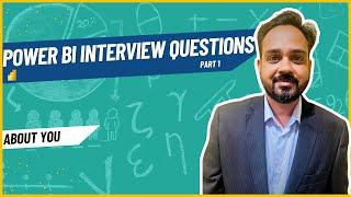 Power BI Interview Questions- Your Introduction| What you need to cover as part of your introduction