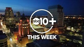 ABC10+ This Week