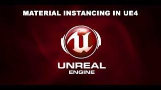 Basics of working with Material Instances in Unreal Engine 4