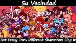 Friday Night Funkin' | Su Vecindad but Different Characters Sing It's