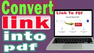 How to convert link into pdf (step by step)