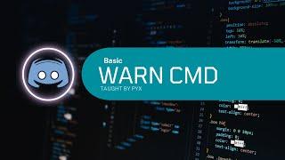 Warn Command | Py-Cord