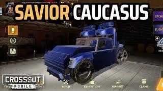 Savior + Caucasus • Crossout Mobile