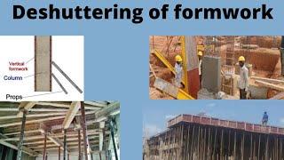 Deshuttering of formwork | formwork removal time