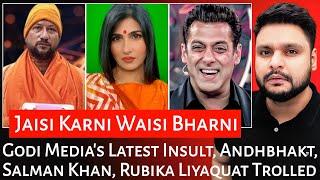 Godi Media's Latest Exposed | Andhbhakt | Salman Khan | Rubika Liyaquat | Mr Reaction Wala