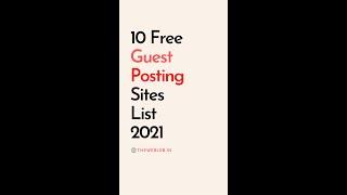 10 Free Guest Posting Sites List 2021