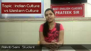 Debate Topic 2021 :Indian Culture or Western Culture: A talk by a student (BEST English Classes)