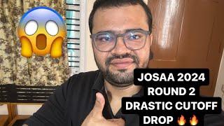 JOSAA COUNSELLING ROUND 2 CUTOFF DROP  jee #josaa2024 #jeeadvanced #josaacounseling #iit #neet