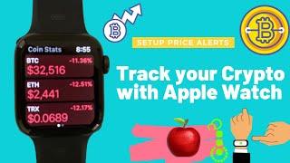 Track your crypto portfolio with Apple watch | Crypto portfolio App | Coinstats