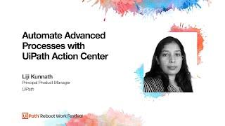 Automate Advanced Processes with UiPath Action Center