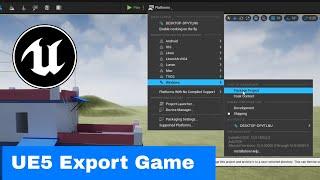 UE5 Game Export | How to Export Game in Unreal Engine 5 2021 UE5 Game Export Guide Easy Export Game