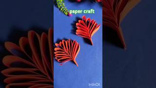 Easy paper craft ideas#paper leaf ideas#ytshorts #short #papercraft#art #easy and beautiful craft