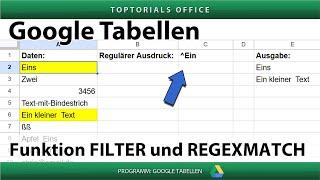 Funktion FILTER und REGEXMATCH | Leistungsstark filtern mit regulären Ausdrücken | Google Tabellen