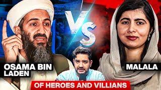 Who is Pakistan's hero - Osama Bin Laden or Malala Yousafzai? - #TPE - Of Heroes and Villains Ep. 09