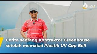 REKOMENDASI PLASTIK UV UNTUK GREENHOUSE | #KATAMEREKA TUNAS AGRO