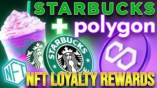 Starbucks Joins Polygon (MATIC) | NFT Loyalty Rewards