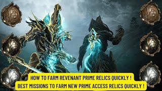 Warframe - How To Farm Revenant Prime Access Relics ! Best Missions To Farm Revenant Prime Relics !