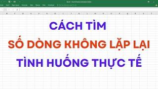 Cách tìm số dòng không lặp lại | Mr Cảnh Excel