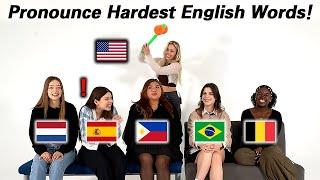 Around The World Girls Try To Pronounce The Hardest English Words!!