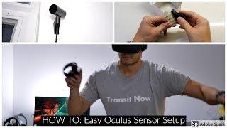 Oculus Rift Sensor Setup Tutorial - Effortless 360 Roomscale Tracking