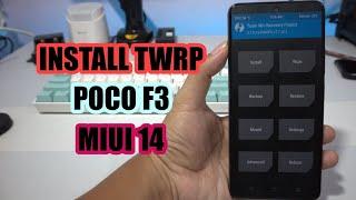 Install TWRP POCO F3 MIUI 14 Android 13 Fix Internal 0MB Tips Install Permanen TWRP