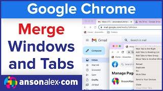 Merge Multiple Windows to Combine Tabs in Google Chrome