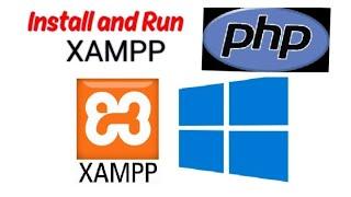 How to download, install and run XAMPP on windows