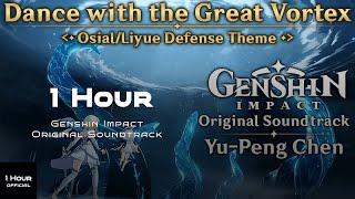 Dance with the Great Vortex 1 Hour Channel - Osial Liyue Defense Theme - Genshin Impact Soundtrack