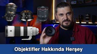 Fotoğraf Makinelerinin Gözleri Objektifler Hakkında Her Şey | Objektifler 1. Bölüm