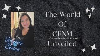 The Hidden World of CFNM Unveiled | Viewer's Choice Series