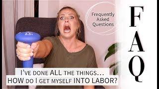 How Do I Get Myself into Labor? | Sarah Lavonne