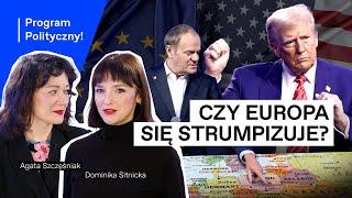 Widmo Trumpa krąży po Europie. Cła, deregulacja, migracja, taka sytuacja